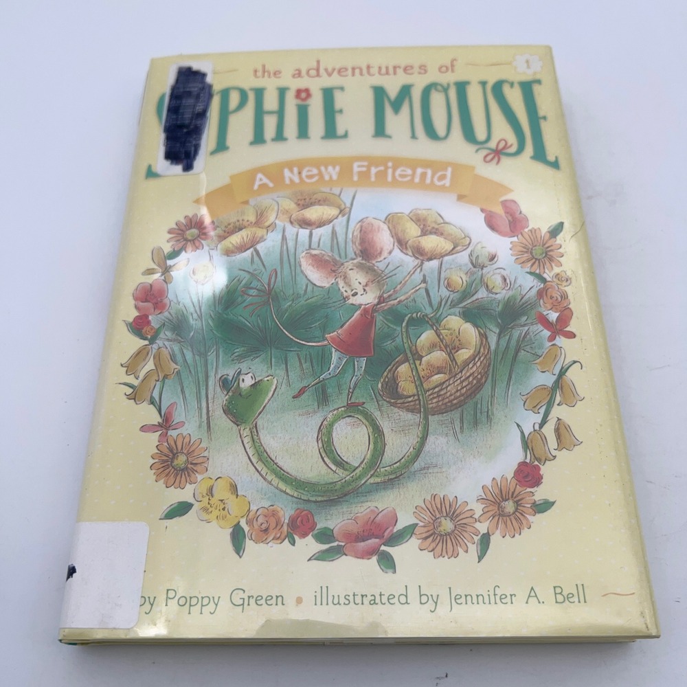 Sophie Mouse A New Friend Book 1‎ Poppy Green Hardcover First Edition 2015